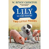 Lily to the Rescue: Two Little Piggies Bookcover